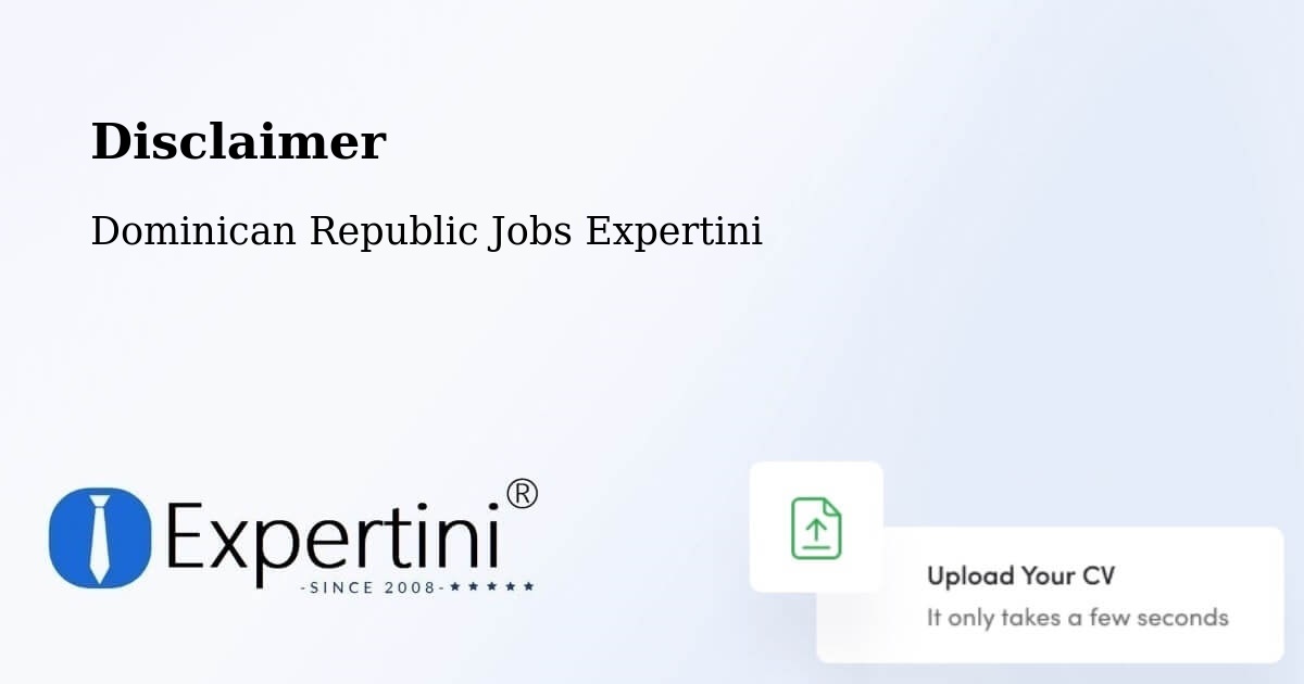 Disclaimer – Constanza - Dominican Republic Jobs Expertini